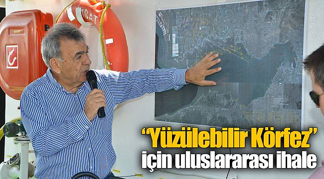 “Yüzülebilir Körfez” için uluslararası ihale