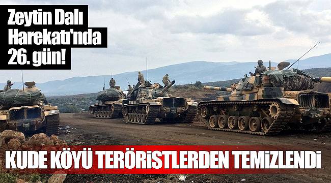 Zeytin Dalı Harekatı'nda 26. gün!