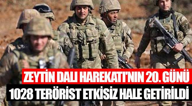 Zeytin Dalı Harekatı'nın 20. günü