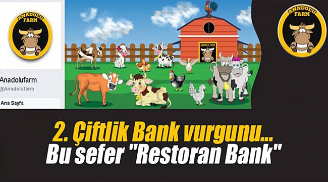 2. Çiftlik Bank vurgunu... Bu sefer "Restoran Bank"