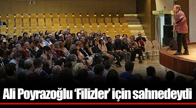 Ali Poyrazoğlu ‘Filizler’ için sahnedeydi