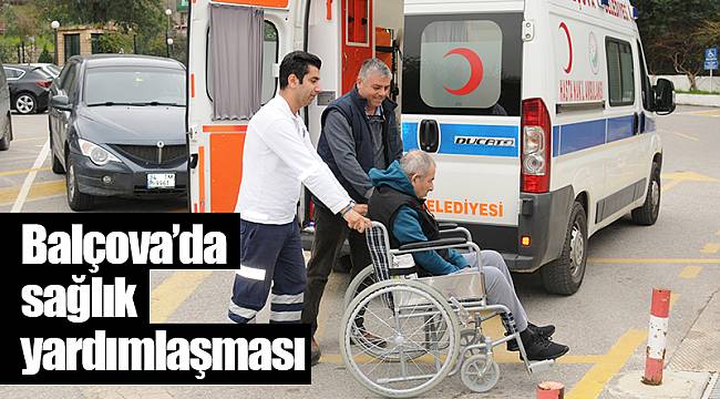 Balçova’da sağlık yardımlaşması
