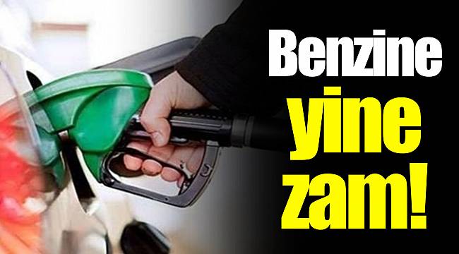 Benzine 15 kuruş zam!