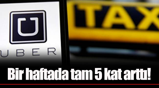 Bir haftada tam 5 kat arttı!