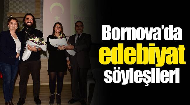 Bornova’da edebiyat söyleşileri