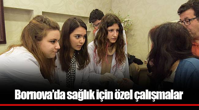 Bornova’da sağlık için özel çalışmalar