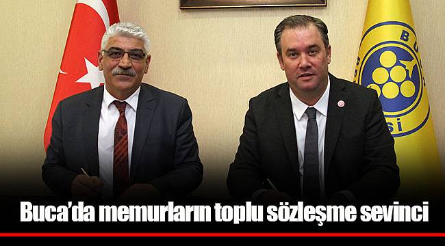 Buca’da memurların toplu sözleşme sevinci