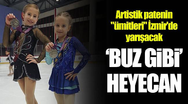 "Buz gibi" heyecan