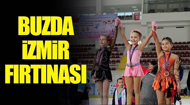 Buzda İzmir fırtınası