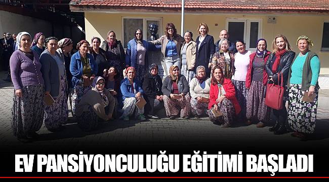 EV PANSİYONCULUĞU EĞİTİMİ BAŞLADI