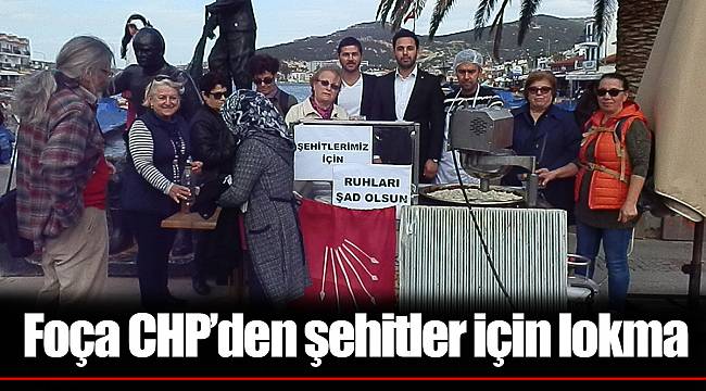 Foça CHP'den şehitler için lokma