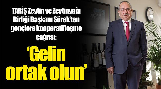 “Gelin ortak olun”