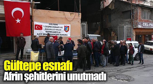 Gültepe esnafı Afrin şehitlerini unutmadı