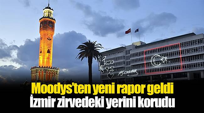 İzmir zirvedeki yerini korudu