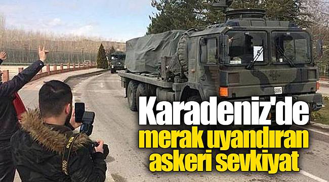 Karadeniz'de merak uyandıran askeri sevkiyat
