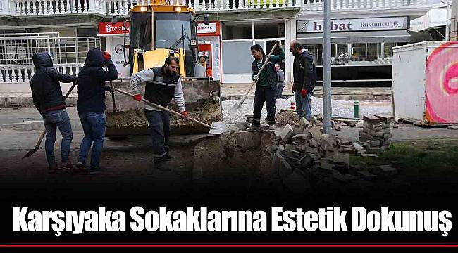 Karşıyaka Sokaklarına Estetik Dokunuş