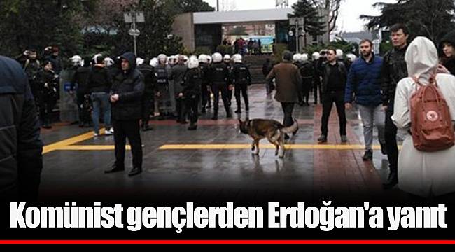 Komünist gençlerden Erdoğan'a yanıt