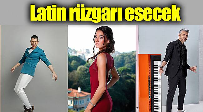 Latin rüzgarı esecek