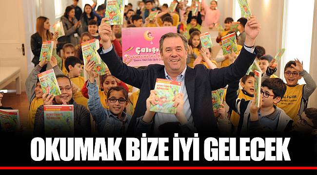 OKUMAK BİZE İYİ GELECEK