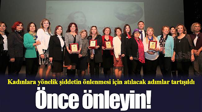 Önce önleyin!