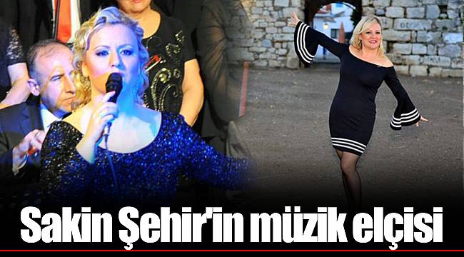 Sakin Şehir'in müzik elçisi