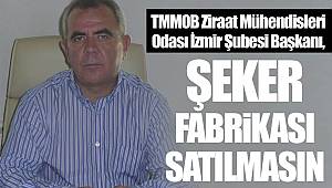 Şeker Fabrikaları Satılmasın.