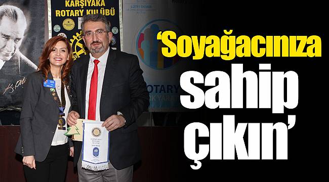 “Soyağacınıza sahip çıkın”