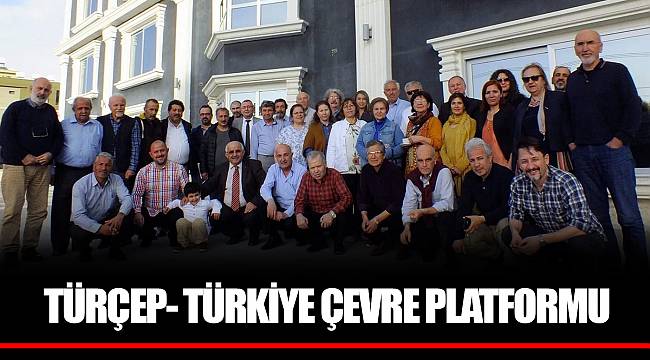 TÜRÇEP- TÜRKİYE ÇEVRE PLATFORMU