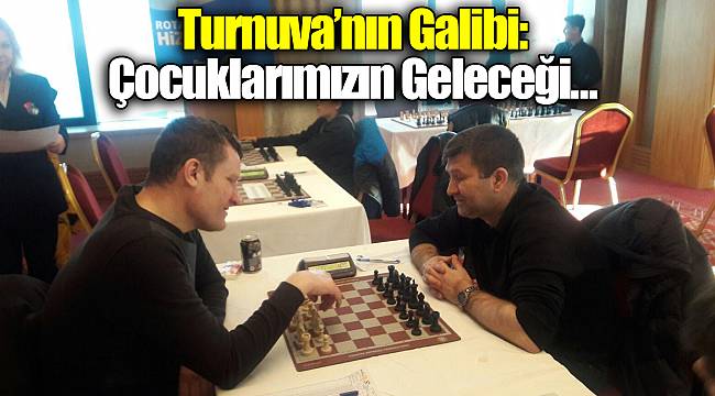 Turnuva'nın Galibi: Çocuklarımızın Geleceği…              
