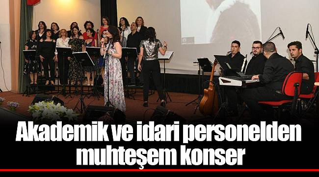 Akademik ve idari personelden muhteşem konser