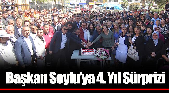 Başkan Soylu’ya 4. Yıl Sürprizi