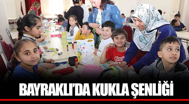BAYRAKLI’DA KUKLA ŞENLİĞİ