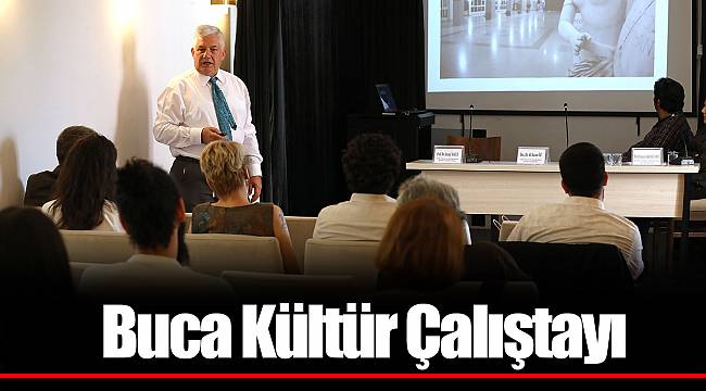 Buca Kültür Çalıştayı