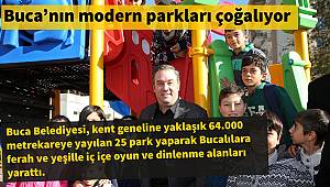 Buca’nın modern parkları çoğalıyor