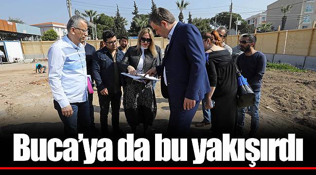 Buca’ya da bu yakışırdı