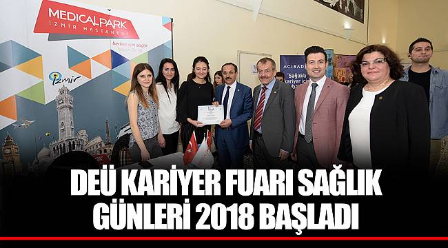 DEÜ KARİYER FUARI SAĞLIK GÜNLERİ 2018 BAŞLADI