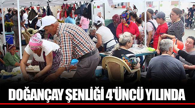 DOĞANÇAY ŞENLİĞİ 4'ÜNCÜ YILINDA