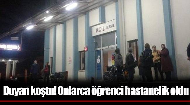 Duyan koştu! Onlarca öğrenci hastanelik oldu