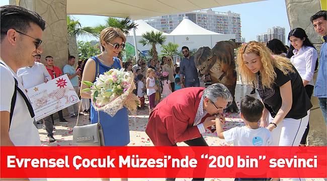 Evrensel Çocuk Müzesi’nde “200 bin” sevinci