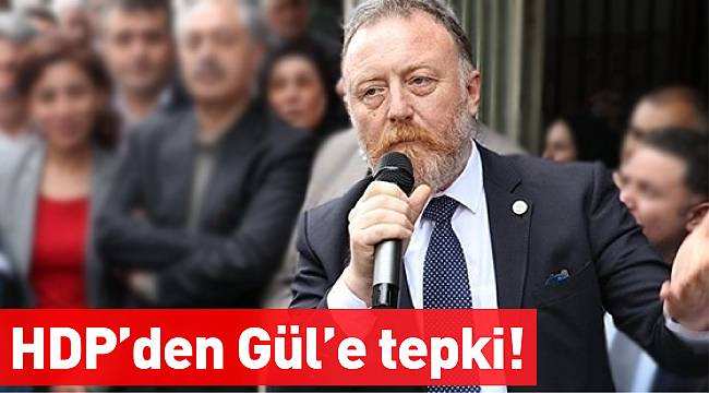 HDP'den Abdullah Gül'e: Oldu beyim, sen buyuracaksın, biz bir araya geleceğiz, irademizi sana ipotek edeceğiz; cesaretin yok mu, çık aday ol!