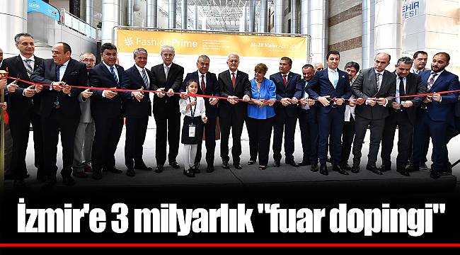 İzmir'e 3 milyarlık "fuar dopingi"