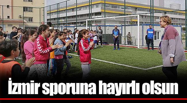 İzmir sporuna hayırlı olsun