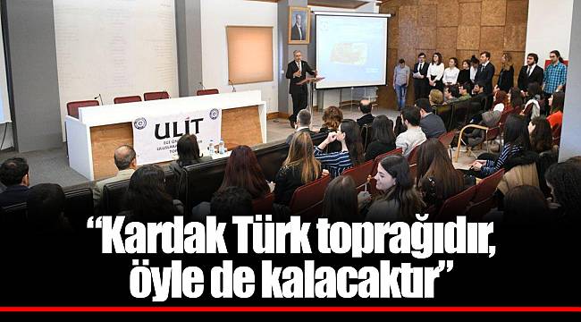 “Kardak Türk toprağıdır, öyle de kalacaktır”