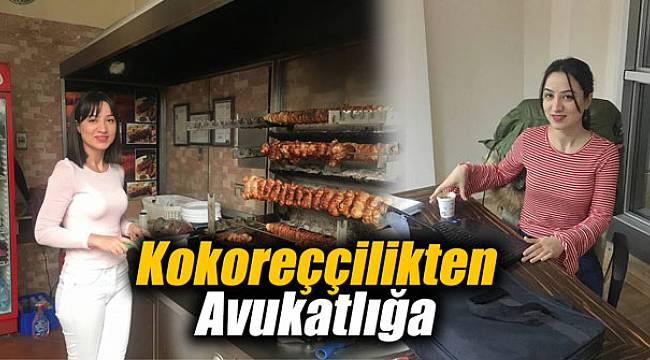 Kokoreççilikten Avukatlığa