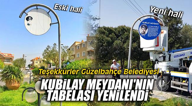 Kubilay Meydanı'nın tabelası yenilendi