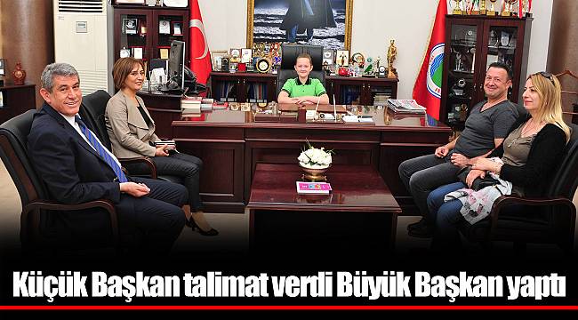 Küçük Başkan talimat verdi Büyük Başkan yaptı