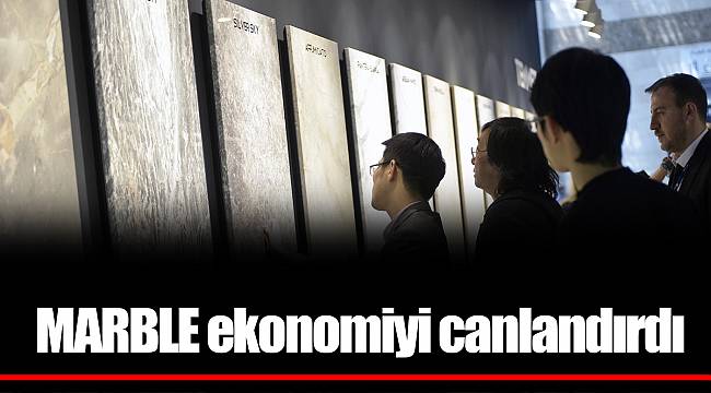 MARBLE ekonomiyi canlandırdı