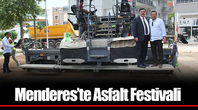 Menderes’te Asfalt Festivali