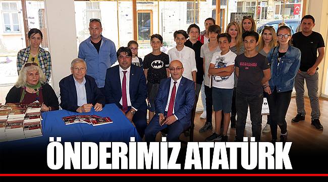 ÖNDERİMİZ ATATÜRK