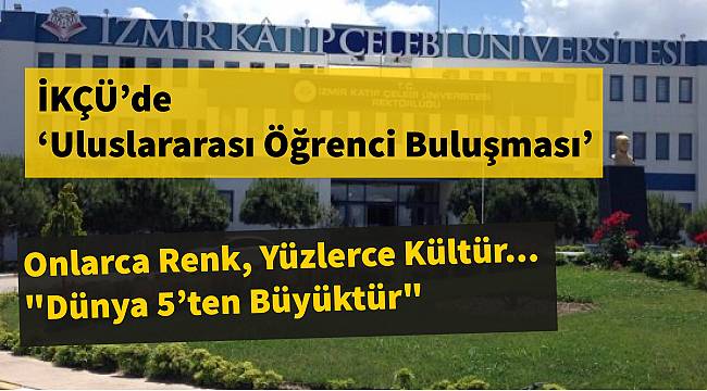 Onlarca Renk, Yüzlerce Kültür..."Dünya 5'ten Büyüktür"